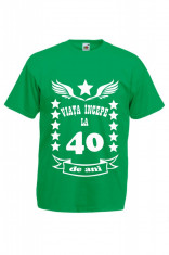 tricou barbat personalizat mesaj aniversare varsta viata incepe la 40 ani verde foto