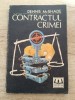 Contractul crimei, de Dennis McShade
