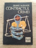 Contractul crimei, de Dennis McShade