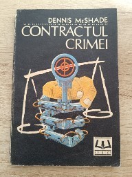 Contractul crimei, de Dennis McShade