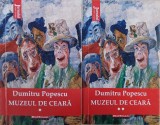 Carte Roman: Muzeul de ceara, 2 volume, Autor Dumitru Popescu, Beletristica
