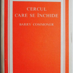 Cercul care se inchide – Barry Commoner