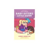 Karen's Worst Day (Baby-Sitters Little Sister Graphic Novel #3), Volume 3
