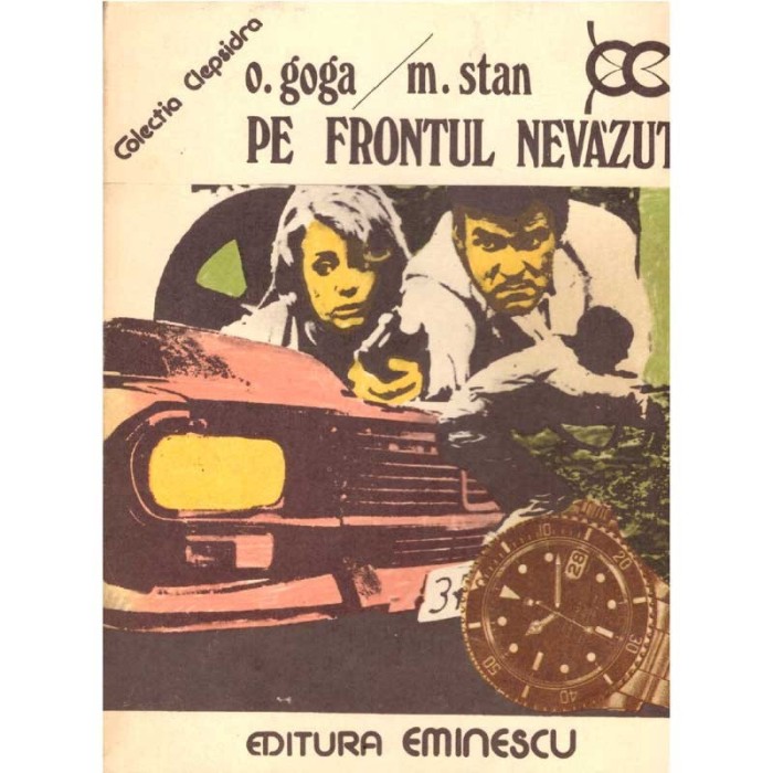 O. Goga, M. Stan - Pe frontul nevazut - 137362