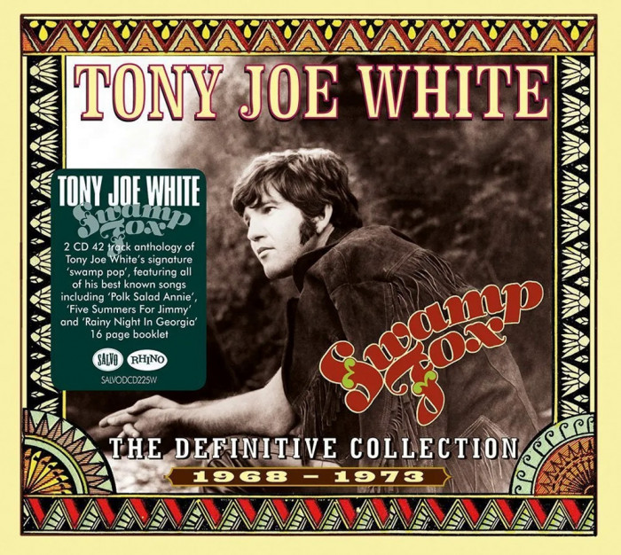 Tony Joe White Swamp Fox The Definitive Collection 19681973 (cd)