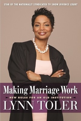 Making Marriage Work: New Rules for an Old Institution foto
