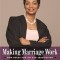 Making Marriage Work: New Rules for an Old Institution