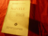 Ioan Slavici - Nuvele -vol.1-Ed Cartea Romaneasca 1946 , 308pag