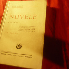 Ioan Slavici - Nuvele -vol.1-Ed Cartea Romaneasca 1946 , 308pag