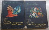 Alexandru Mitru Din marile legende ale lumii 2 volume