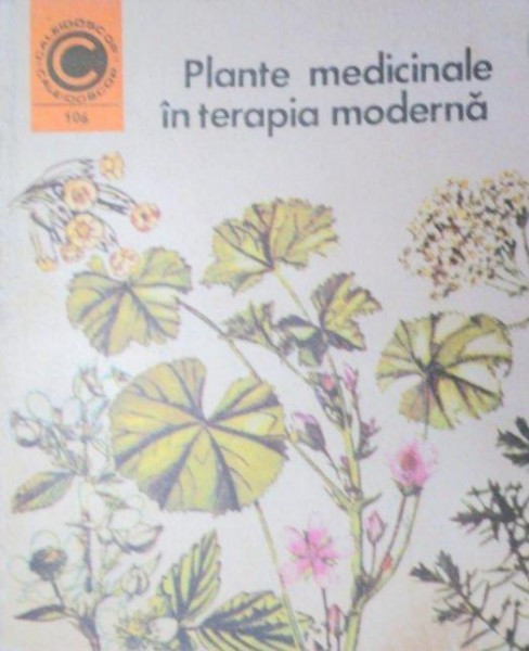 PLANTE MEDICINALE IN TERAPIA MODERNA 1978