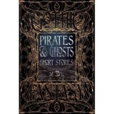 Pirates and Ghosts Short Stories (Gothic Fantasy Series)