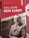 CLAUDE QUETEL, TOTUL DESPRE MEIN KAMPF