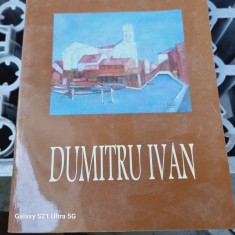 Dumitru Ivan - Pictura si desen