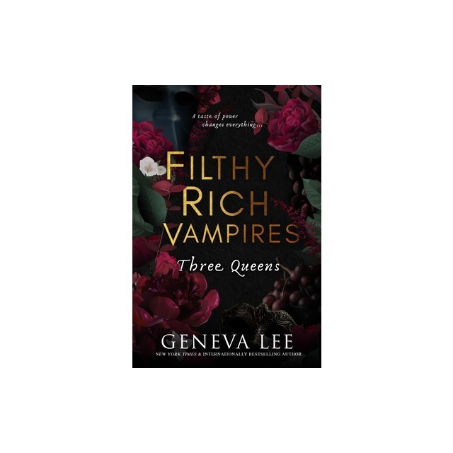 Filthy Rich Vampires: Three Queens