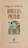 Dimineata poetilor - Eugen Simion (cateva sublinieri in creion, putin uzata)