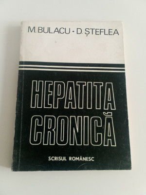 HEPATITA CRONICA - M. BULACU D. STEFLEA foto