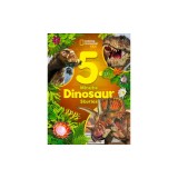 National Geographic Kids 5-Minute Dinosaur Stories