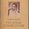 Costache Negruzzi - Pacatele tineretelor (editie V. Ghiacioiu)