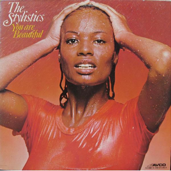 VINIL The Stylistics &lrm;&ndash; You Are Beautiful (VG+)