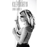Kil&eacute;pők&aacute;rtya - Urmai Gabriella