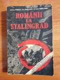 Adrian Pandea/Ion Pavelescu/Eftimie Ardeleanu, Rom&acirc;nii la Stalingrad
