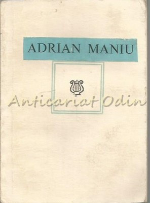 Versuri - Adrian Maniu - Tiraj: 9160 Exemplare