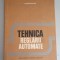 Ion Dumitrache - Tehnica reglării automate