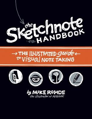 The Sketchnote Handbook: The Illustrated Guide to Visual Notetaking foto