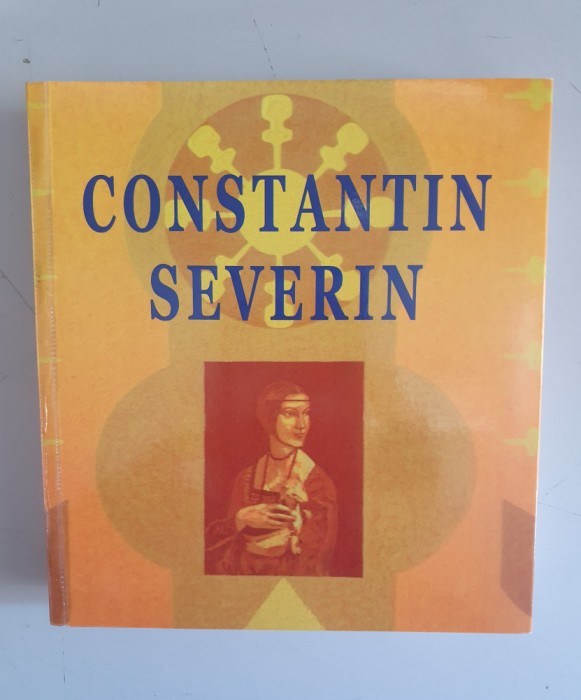 Constantin Severin - Arte Plastice