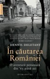 In cautarea Romaniei - Editura Humanitas