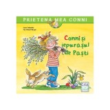 Conni si iepurasul de Pasti, Liane Schneider, Eva-Wenzel Burger