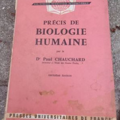 Paul Chauchard - Precis de Biologie Humaine