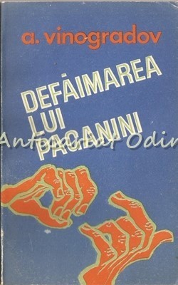 Defaimarea Lui Paganini - A. Vinogradov foto