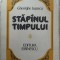 GHEORGHE LUPASCU - STAPANUL TIMPULUI (VERSURI, editia princeps - 1978)