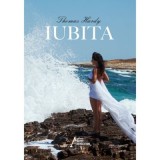 Iubita &ndash; Thomas Hardy