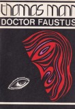 Thomas Mann - Doctor Faustus