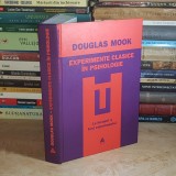 DOUGLAS MOOK - EXPERIMENTE CLASICE IN PSIHOLOGIE , 2009 *