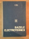 BAZELE ELECTROTEHNICII de M. PREDA , P. CRISTEA , VOLUMUL 2: CIRCUITE ELECTRICE