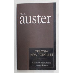 TRILOGIA NEW YORK - ULUI de PAUL AUSTER , 2007