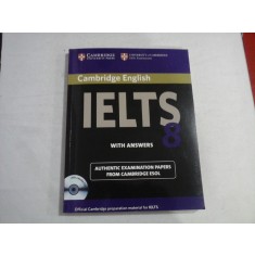 CAMBRIDGE IELTS 8 (sublinieri) - AUTHENTIC EXAMINATION PAPERS FROM CAMBRIDGE ESOL