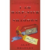 I Am Half-Sick of Shadows - Alan Bradley