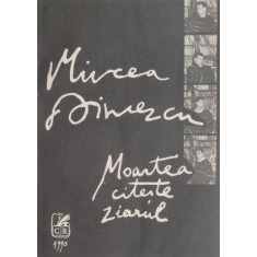 Moartea citeste ziarul - Mircea Dinescu