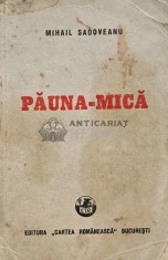 Pauna-mica (1948) - 1948 - Mihail Sadoveanu (AG130)