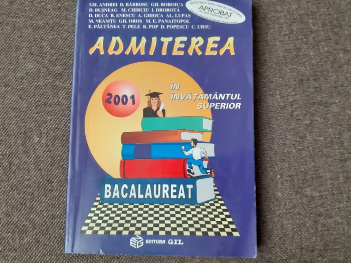GHEORGHE ANDREI ADMITEREA IN INVATAMANTUL SUPERIOR 2001