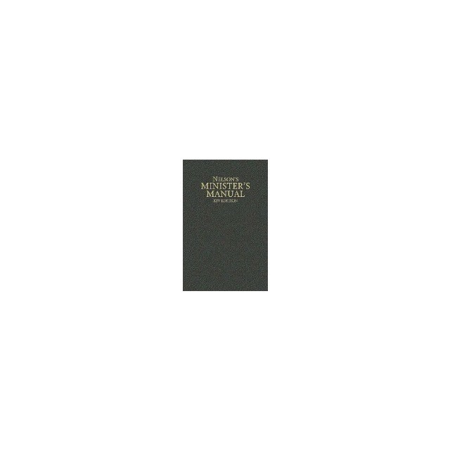 Nelson&#039;s Minister&#039;s Manual, KJV Edition
