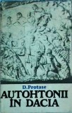 D. Protase - Autohtonii in Dacia