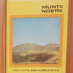 Muntii Rodnei de Iuliu Buta, Ana Aurelia Buta + harta. Colectia Muntii Nostri