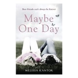 Maybe One Day