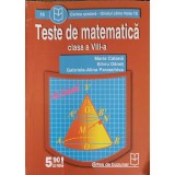 TESTE DE MATEMATICA CLASA A VIII-A-MARIA CATANA, SILVIU DANET, GABRIELA ALINA PARASCHIVA-257861